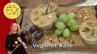 Veganen Käse selber machen? Das ist ganz einfach!
