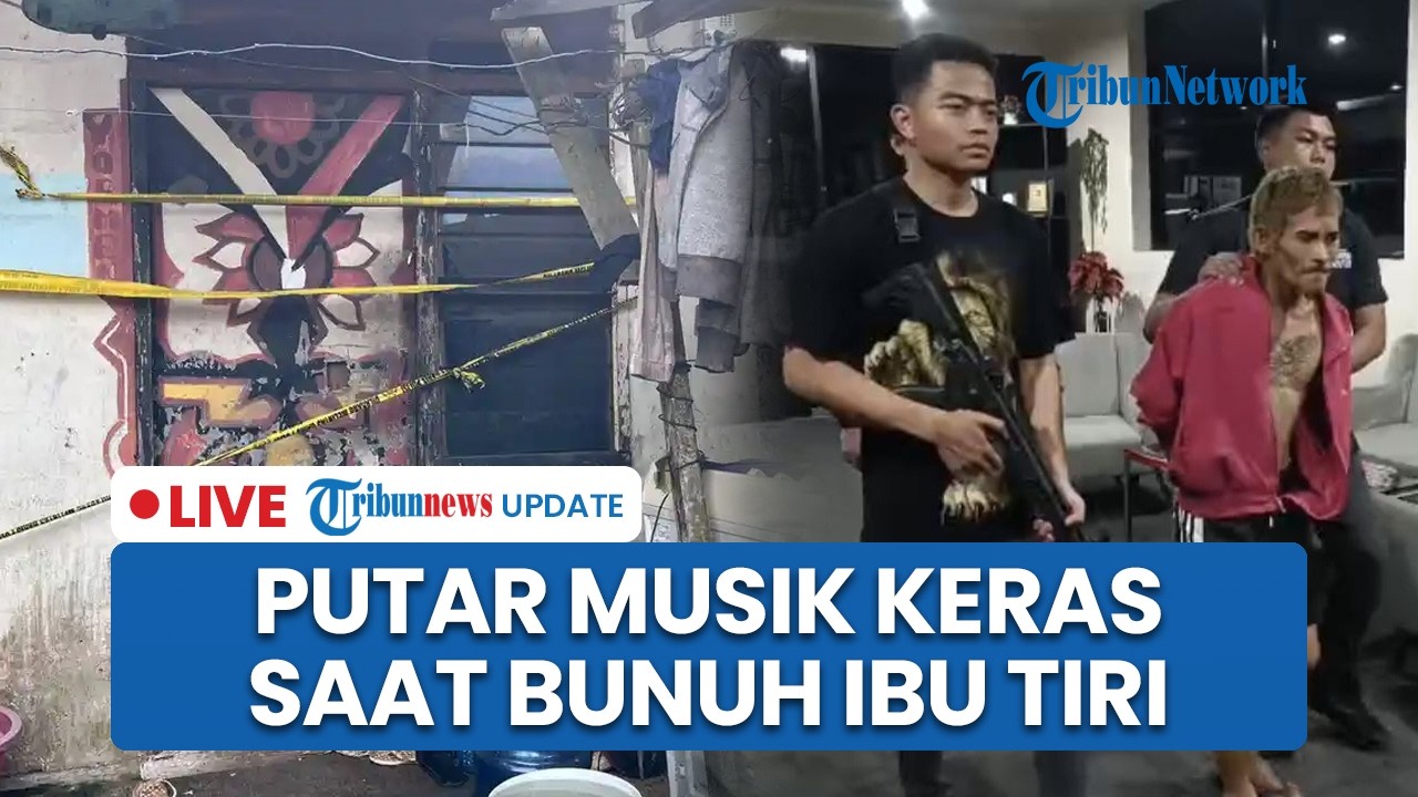 LIVE: Anak di Tangerang Bunuh Ibu Tiri, Modus Putar Musik Keras agar Tak Terdengar Tetangga