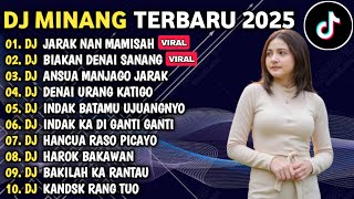 Download lagu DJ MINANG TERBARU 2025 FULL BASS - DJ JARAK NAN MAMISAH X BIAKAN DENAI SANANG VIRAL TIKTOK mp3