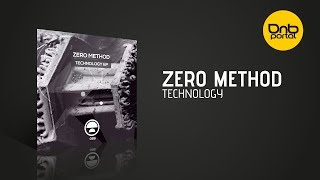Zero Method - Technology [Citrus Recordings]