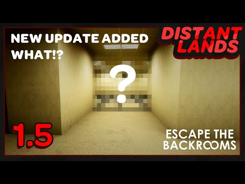 BIG New Update! (Escape the Backrooms)