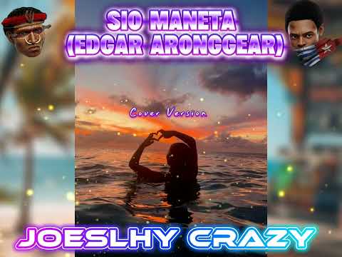 EDGAR ARONGGEAR _SIO MANETA_(Cover Version)_Joeslhy Crazy _Pop Daerah Papua _2026