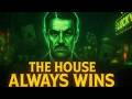 The House Always Wins - Visualizer + Lyrics