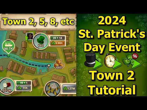 Forge of Empires: 2024 St. Patrick's Day Event - Town 2 Step-By-Step Tutorial! +How to Use Boosters!