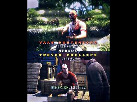 Vaas Montenegro vs Trevor Philips
