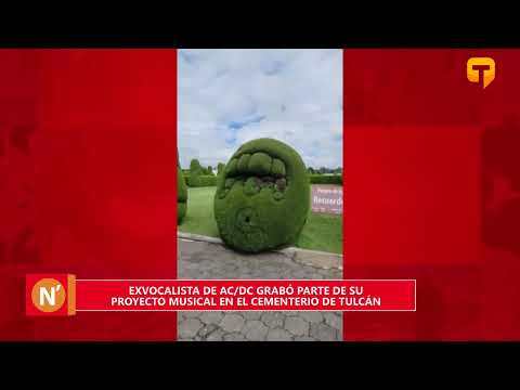 Exvocalista de AC/DC grabó parte de su proyecto musical en el cementerio de Tulcán