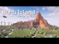 Minecraft WUHU ISLAND 2024 By Danicraft203