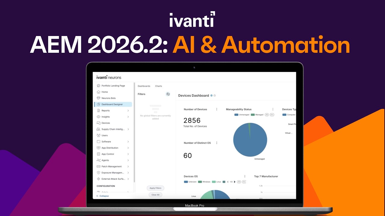 Ivanti AEM 2026.2: New AI Intelligent Assist & Device View Updates