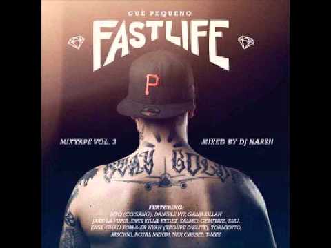 11 GUEDDAFI - GUE' PEQUENO (FASTLIFE MIXTAPE VOL. 3)