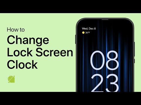 How To Change Lock Screen Clock on Android - Complete Guide