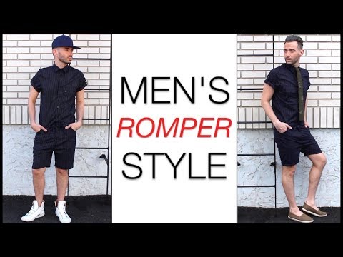 HOW TO STYLE A MEN'S ROMPER... & MAKE IT WORK Video