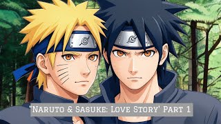 Naruto & Sasuke: Love Story – Available in Five Languages: Hindi, English, Urdu, Japanese, and Thai