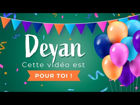 Joyeux anniversaire Deyan !