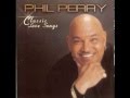 Phil Perry "Classic Love Song" - Just My Imagination