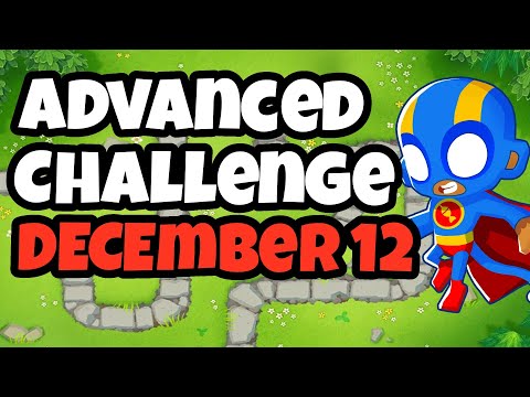 BTD6 Advanced Challenge | It's only a Bloon... | 12.12.2022