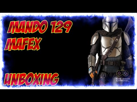Unboxing The Mandalorian - Mando  [MAFEX]