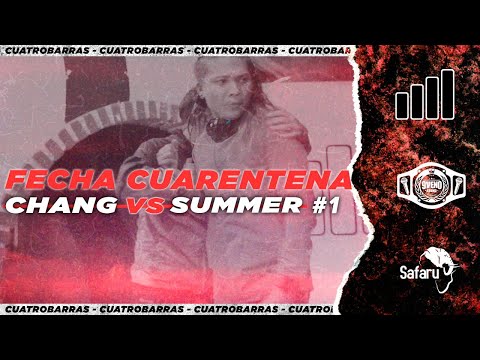CHANG 🇻🇪 vs SUMMER 🇻🇪 | cuartos | FECHA CUARENTENA #1 #cuatrobarras