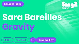 Sara Bareilles - Gravity (Karaoke Piano)