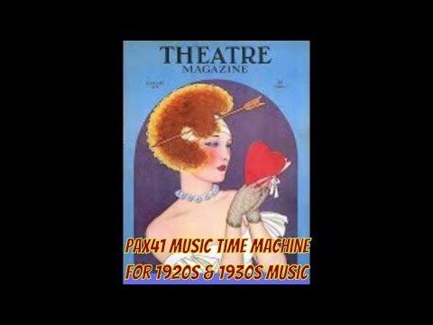 Popular 1925 Broadway Music - Selections from The Love Song @Pax41