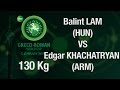 Group B, Round 3 - Greco-Roman Wrestling 130 kg - B. LAM (HUN) vs E. KHACHATRYA (ARM) - Tehran 2015