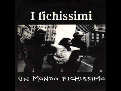 I Fichissimi - Un Mondo Fichissimo (7", autoprodotto, 1994)  + Bonus Tracks
