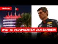 Verstappen wil zich laten gelden, Hamilton aast op revanche | Wat te verwachten van Bahrein