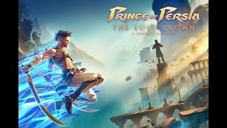 Prince of Persia: The Lost Crown Gameplay Walkthrough Part 1