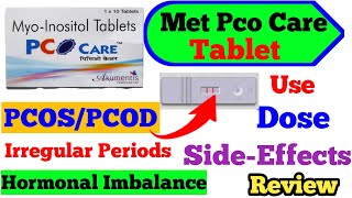 Met Pco Care Tablet Use Dose Side-Effects Precautions And Review