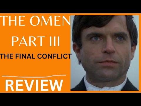 THE OMEN III, THE FINAL CONFLICT. review, Sam Neill, Don Gordon, anti christ, jesus, devil, drama