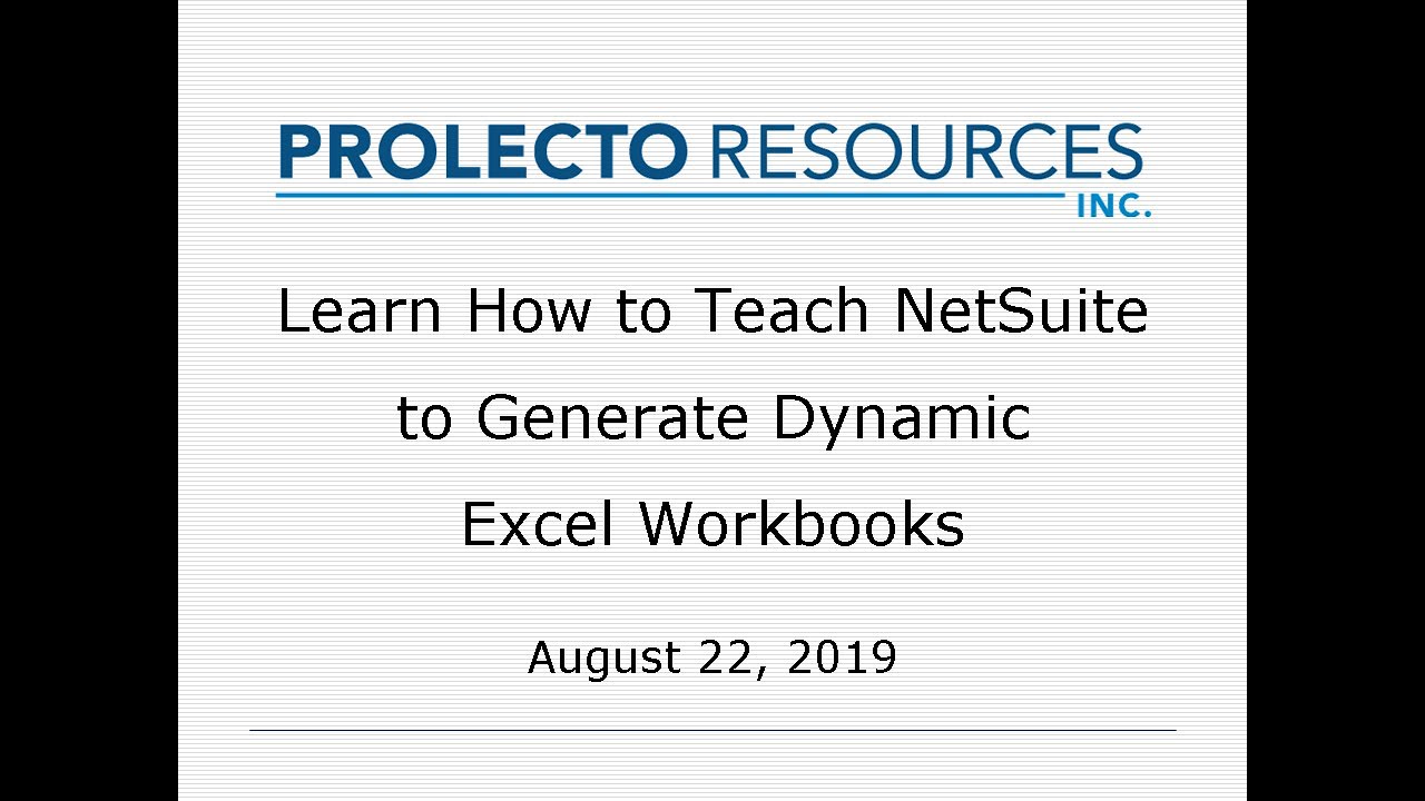 Teach Netsuite How to Generate Dynamic Excel Workbooks