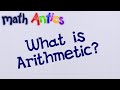 Math Antics What Is Arithmetic