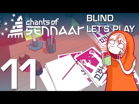The Play's The Thing! Chants of Sennaar- First-time (blind) playthrough 2026 Ep 11