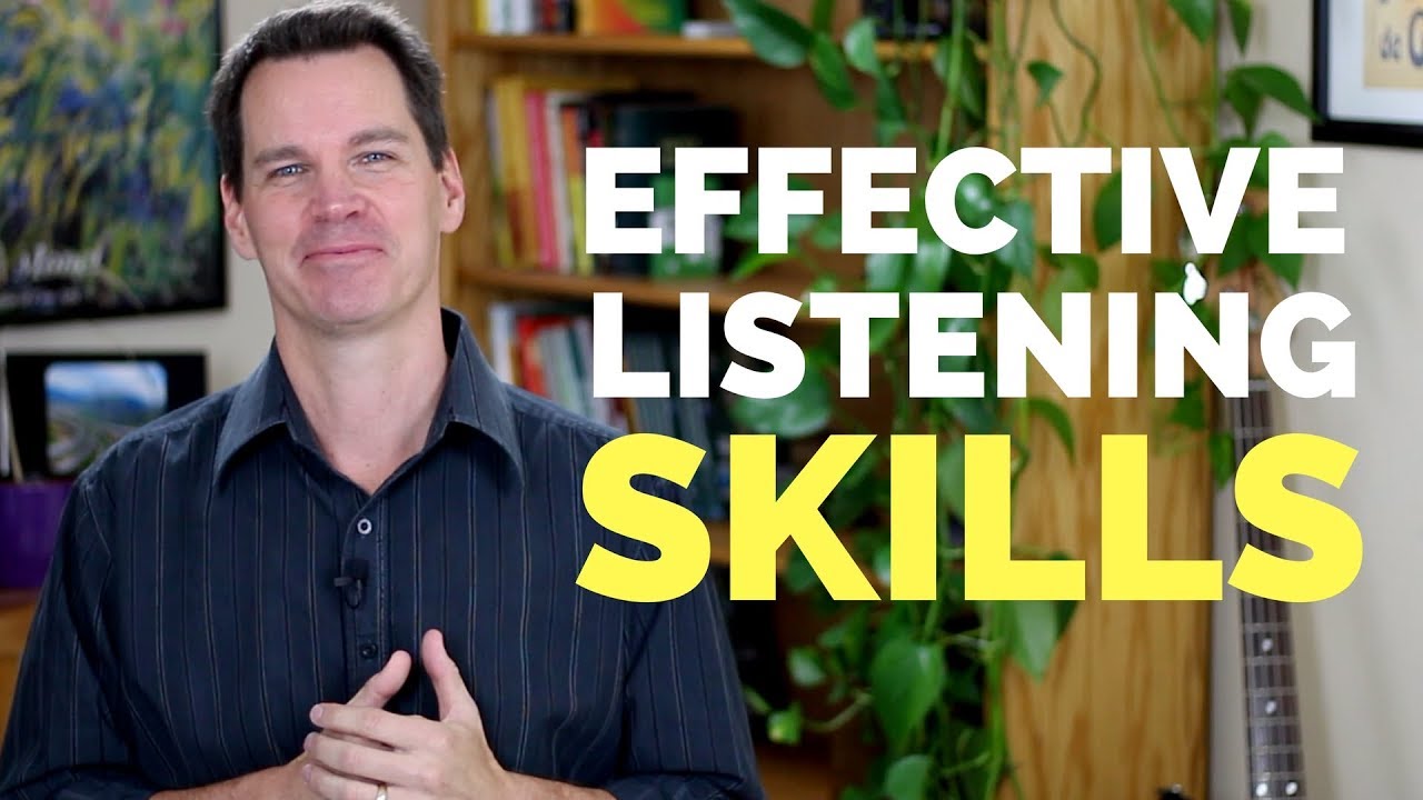 Effective Listening Skills
