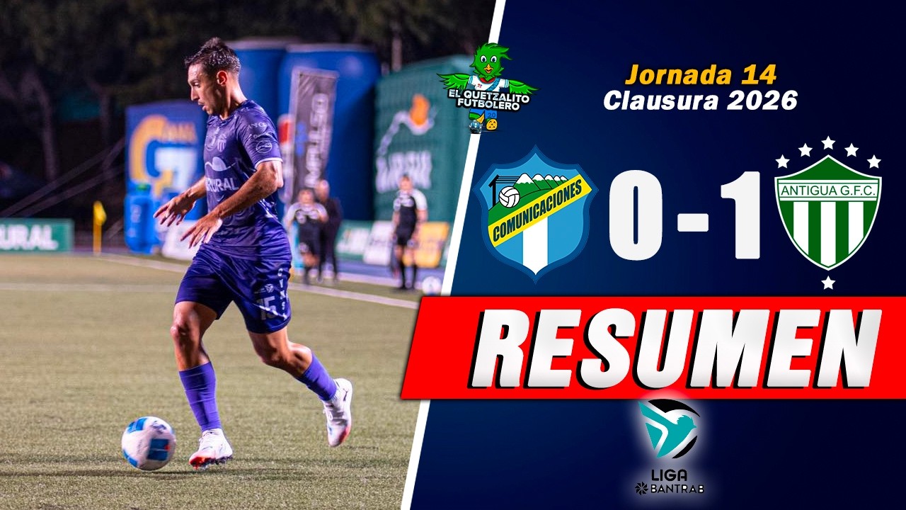 Comunicaciones vs Antigua G Highlights