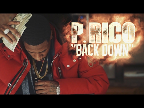 P.RICO - BACK DOWN shot by @flyty773