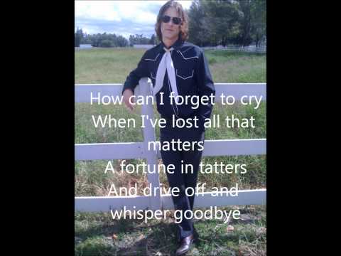 Forget To Cry - Backhouse Mike (With Lyrics)