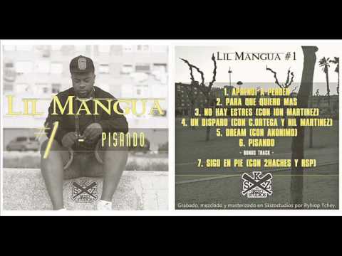 Lil Mangua - Un disparo (Con C. Ortega y Nil Martinez) [PISANDO]