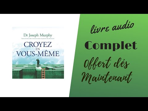 Livre audio -  Croyez en vous-même #Livreaudio  #JosephMurphy