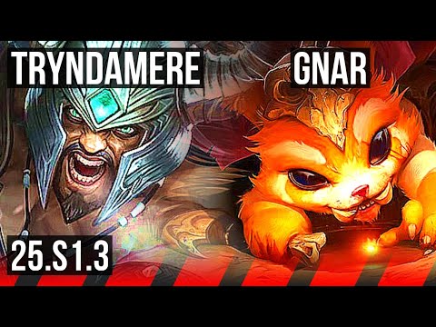 TRYNDAMERE vs GNAR (TOP) | KR Master | 25.S1.3