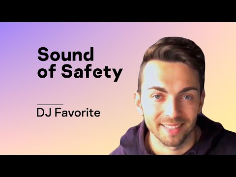 Sound of Safety - DJ Favorite