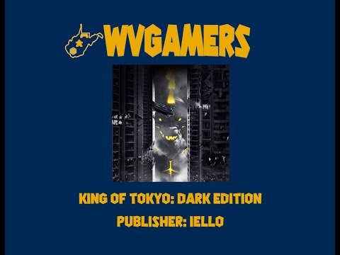 WVGamers Review King of Tokyo Dark Edition
