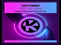 Jerome Take my hand MaikRophone Deep E