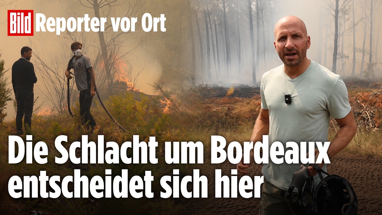 Waldbrand bei Bordeaux: Die Flammen rücken näher – Reporter vor Ort
