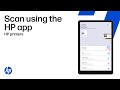 Scan Using The HP App HP Printers HP Support