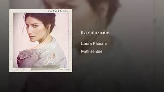 Laura Pausini La soluzione