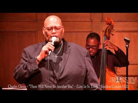 James Ross @ Charles Glenn - "There Will Never Be Another You" - www.Jross-tv.com (St. Louis)