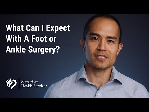 What Can I Expect With A Foot or Ankle Surgery?