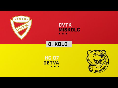 8.kolo DVTK Miskolc - HC 07 Detva HIGHLIGHTS