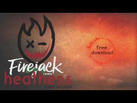 Twenty One Pilots - Heathens (Firejack Remix)