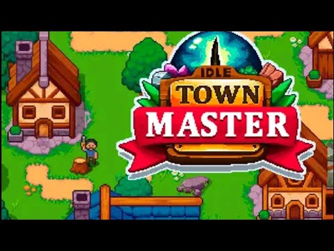 Idle Town Master Tycoon - Gameplay (Android) - YouTube